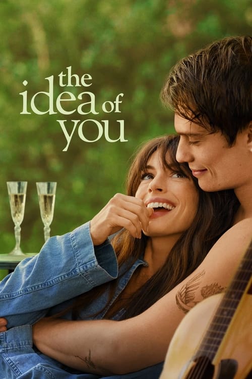 THE IDEA OF YOU