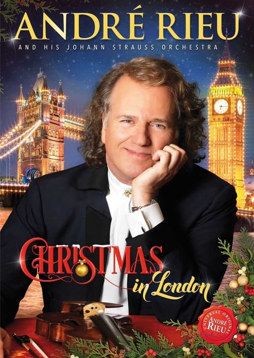 AndrÃ© Rieu - Christmas in London