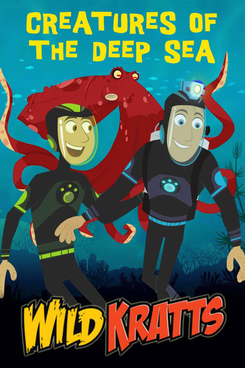 Wild Kratts: Creatures of the Deep Sea