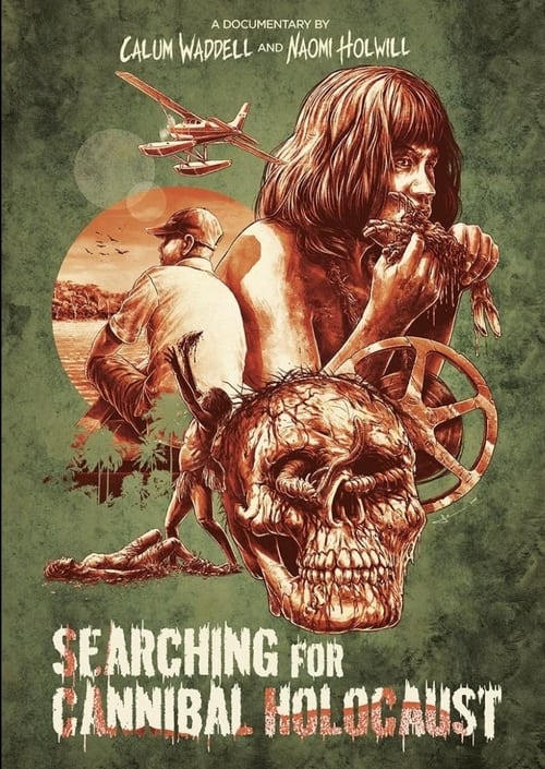 Searching for Cannibal Holocaust