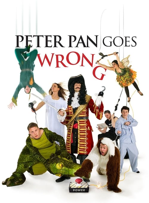 Peter Pan Goes Wrong