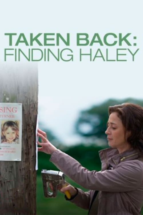 Taken Back: Finding Haley