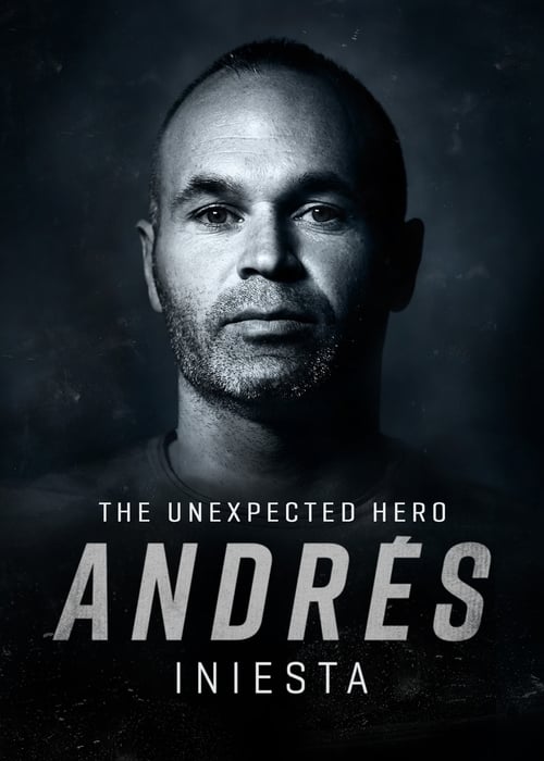 AndrÃ©s Iniesta: The Unexpected Hero