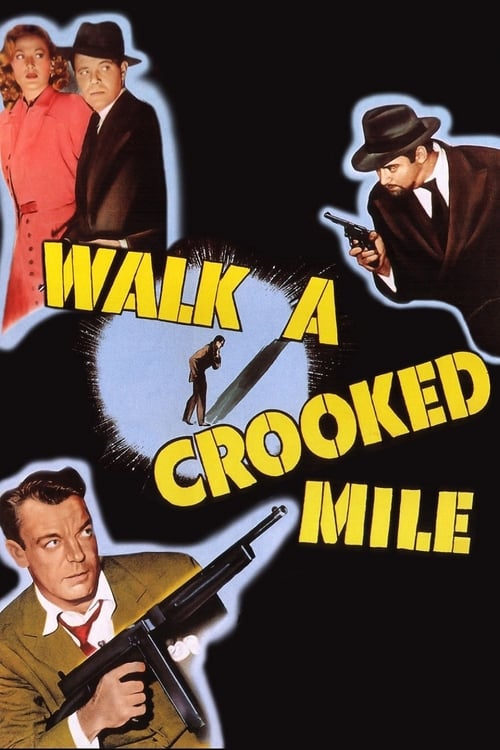 Walk a Crooked Mile