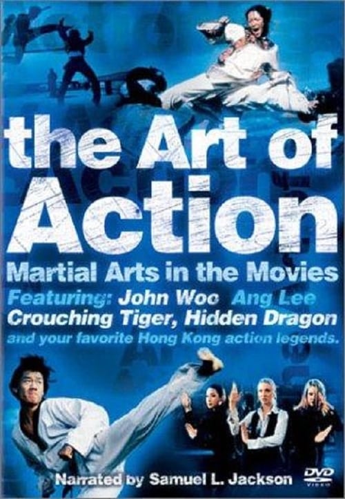 The Art of Action: Martial Arts in the Movies