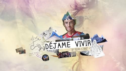 Summits of My Life - DÃ©jame Vivir