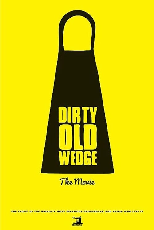 Dirty Old Wedge