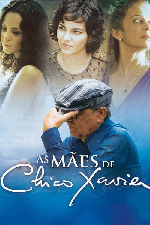 As MÃ£es de Chico Xavier