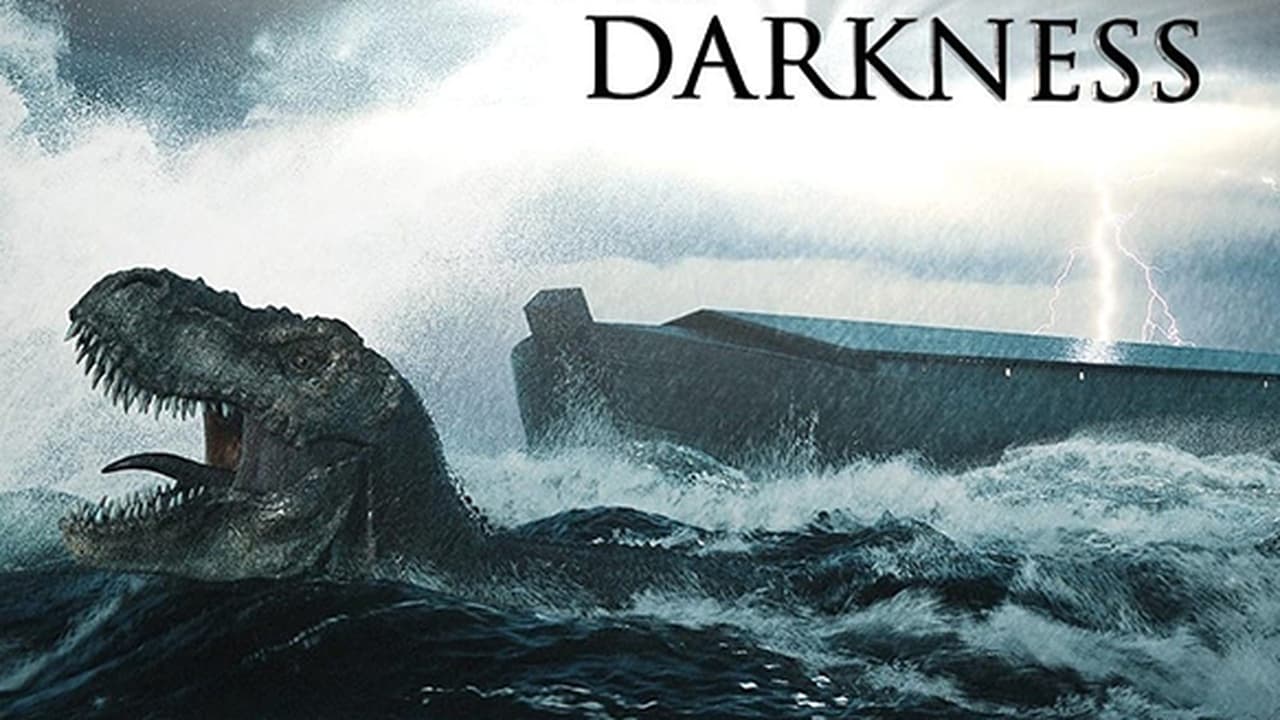 The Ark and the Darkness