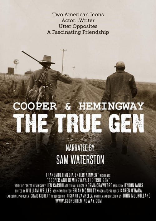 Cooper and Hemingway: The True Gen