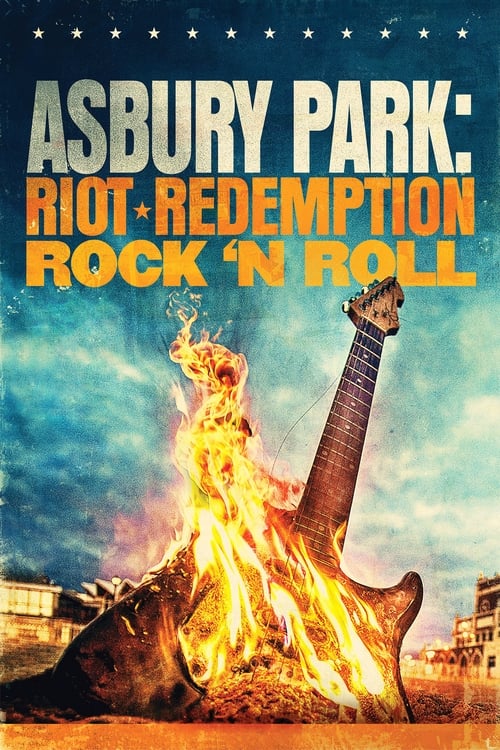 Asbury Park: Riot, Redemption, Rock & Roll