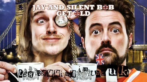 Jay and Silent Bob Get Old: Teabagging in the UK