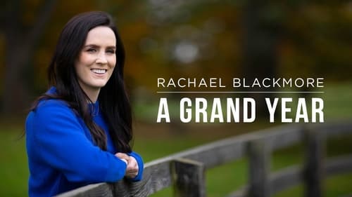 Rachael Blackmore: A Grand Year