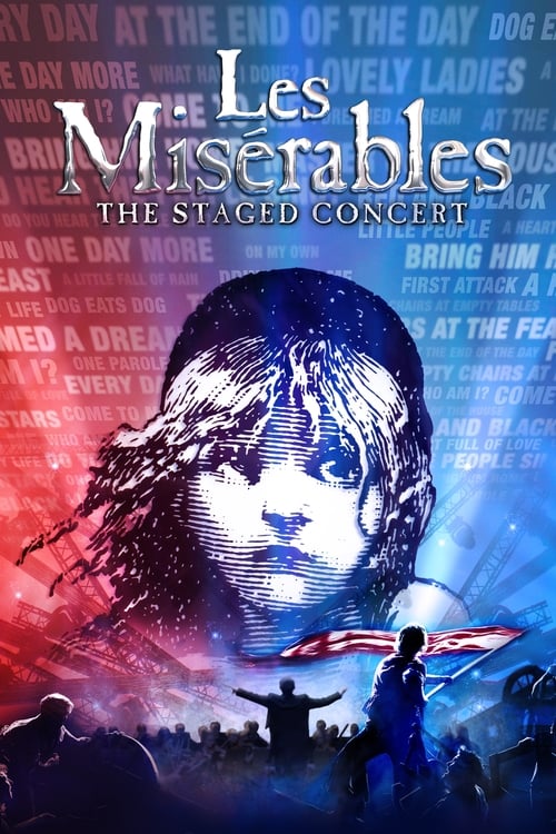 Les MisÃ©rables: The Staged Concert