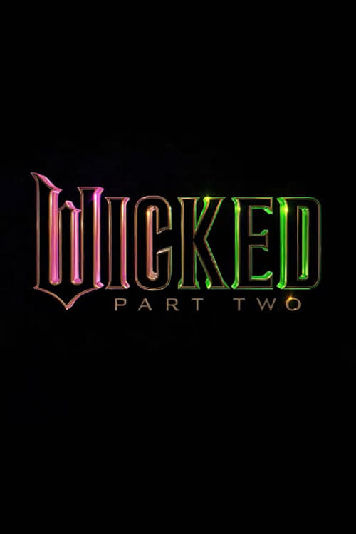 Wicked: Part Two