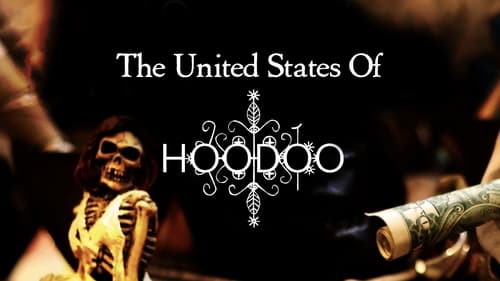 The United States of Hoodoo