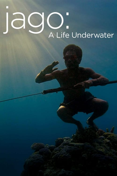 Jago: A Life Underwater