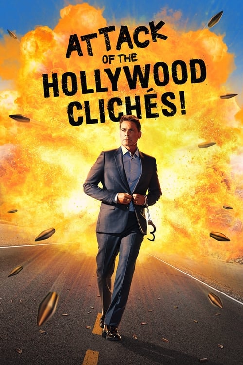 Attack of the Hollywood ClichÃ©s!