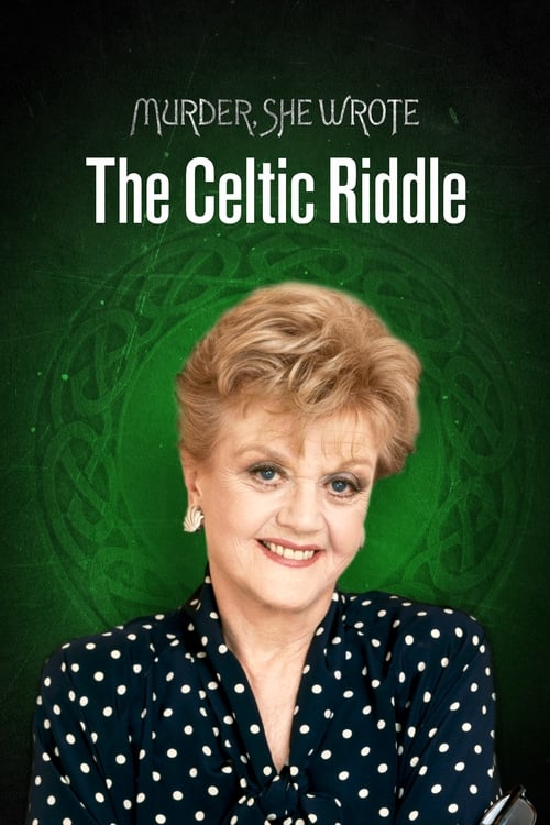 Murder, She Wrote: The Celtic Riddle