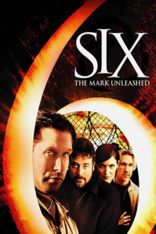 Six: The Mark Unleashed