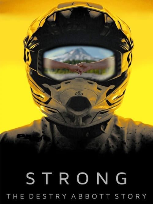 Strong: The Destry Abbott Story