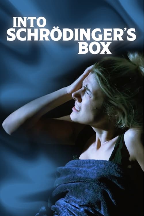 Into Schrodinger's Box