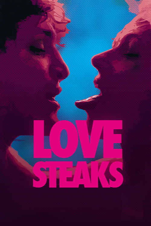 Love Steaks