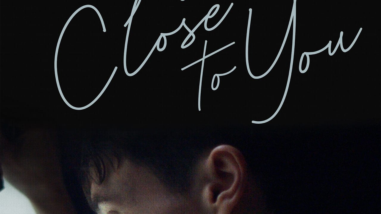 Close to You