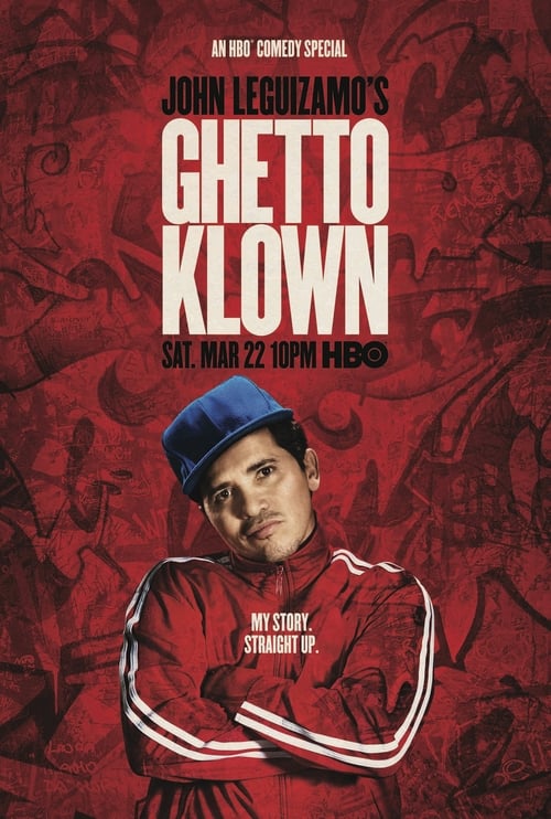 John Leguizamo: Ghetto Klown