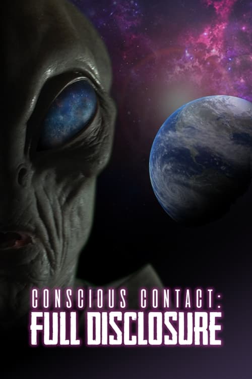 Conscious Contact: Full Disclosure