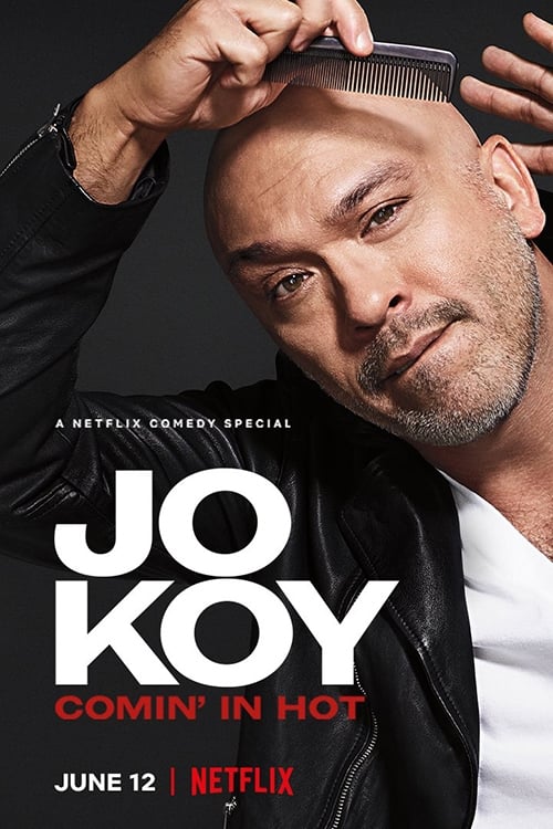 Jo Koy: Cominâ€™ In Hot