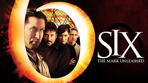 Six: The Mark Unleashed