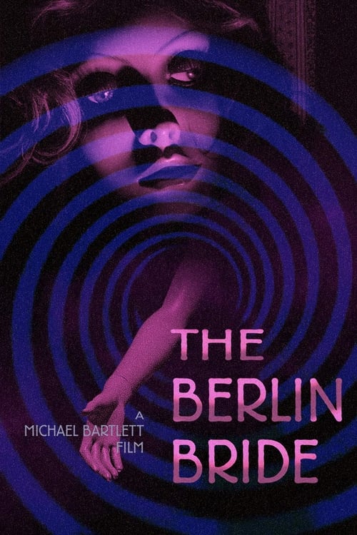 The Berlin Bride