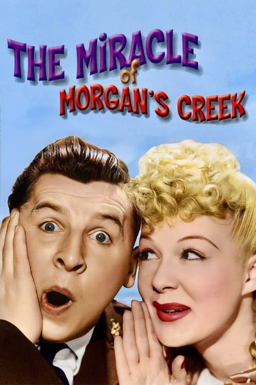 The Miracle of Morganâ€™s Creek