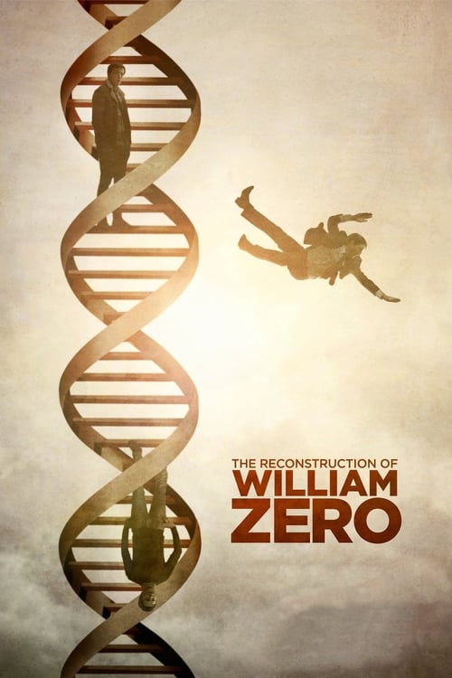 The Reconstruction of William Zero