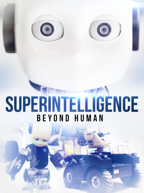 Superintelligence: Beyond Human