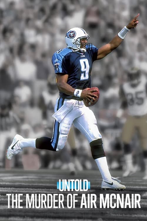 Untold: The Murder of Air McNair