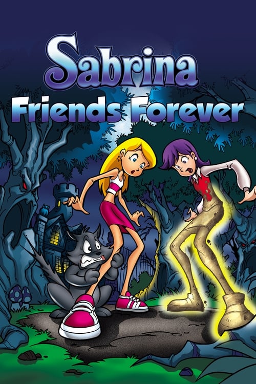 Sabrina: Friends Forever