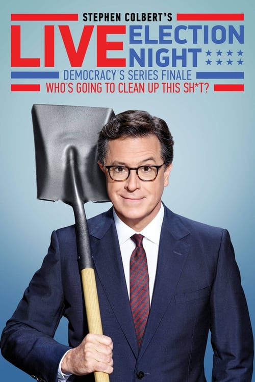 Stephen Colbert's Live Election Night Democracy's Series Finale