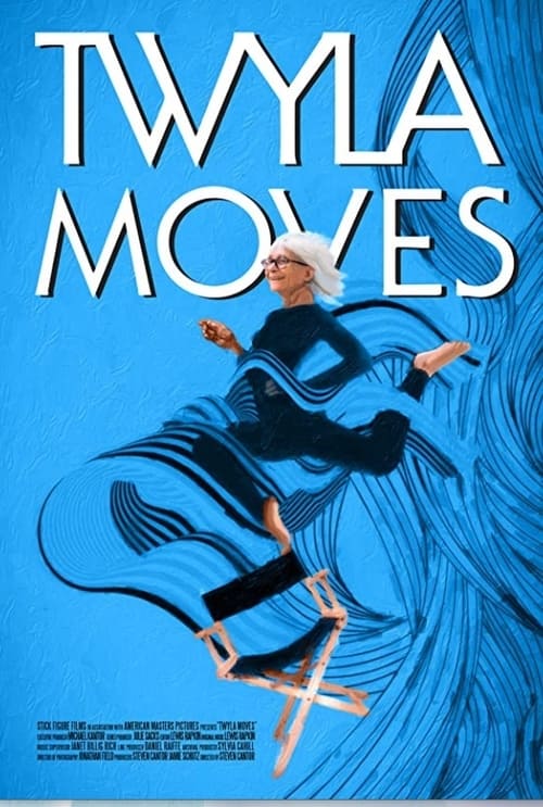 Twyla Moves